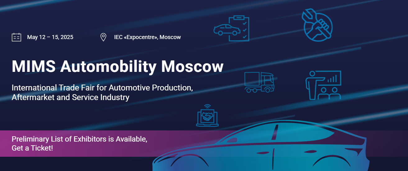Attend the MIMS Automotive Moscow 2025.png